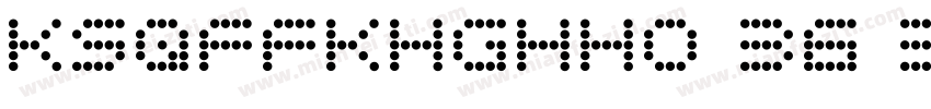 KSQFFKHGHH0 36 30字体转换